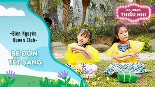 Ca khúc Bé đón tết sang - Biểu diễn Biên Nguyễn Queen Club 