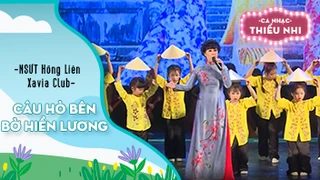 Ca khúc Câu hò bên bờ hiền lương - Biểu diễn NSƯT Hồng Liên và Xavia Club 