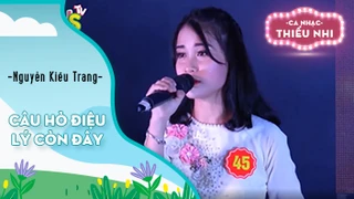 Ca khúc Câu hò điệu lý còn đây - Biểu diễn Nguyễn Kiều Trang