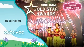 Ca khúc Guốc mộc - Biểu diễn CLB Sao Việt nhí 