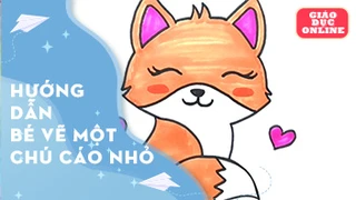 Hướng dẫn bé vẽ một chú cáo nhỏ