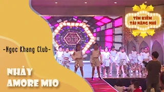 Nhảy Amore Mio - CLB năng khiếu Ngọc Khang Club