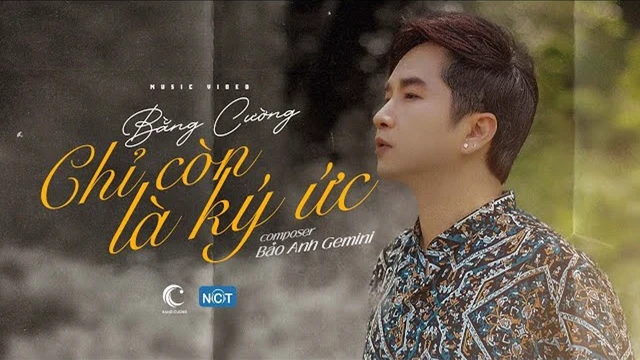 Chỉ Còn Là Ký Ức - Bằng Cường