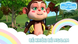 Ca khúc Bé khỏe bé ngoan