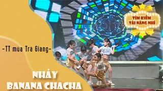 Nhảy Banana Chacha - TT múa Trà Giang