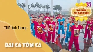 Bài Ca Tôm Cá - Trung tâm Nghệ thuật Ánh Dương