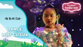 Dance Một cú lừa - Biểu diễn Đô Rê Mi Club