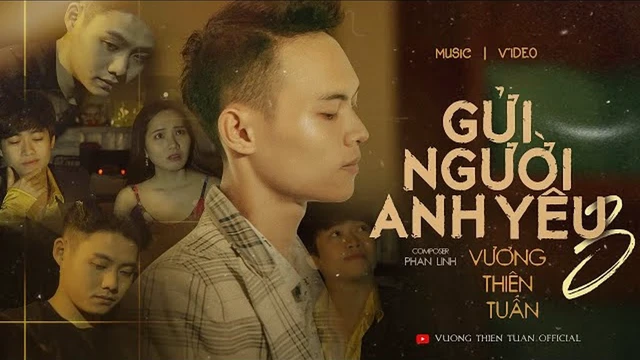 Gửi Người Anh Yêu 3 - Vương Thiên Tuấn