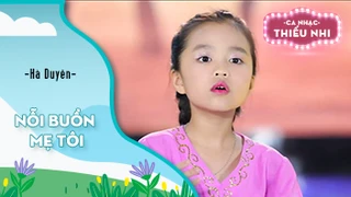 Ca khúc Nỗi buồn mẹ tôi - Biểu diễn Hà Duyên và CLB My Star