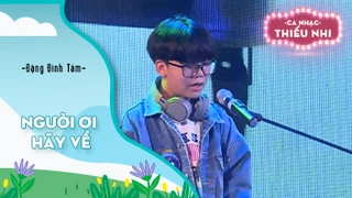 Ca khúc Người ơi hãy về - Biểu diễn Đặng Đình Tâm