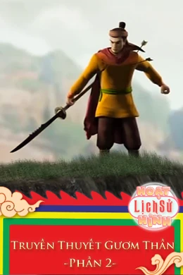 Truyền Thuyết Gươm Thần - Phần 2