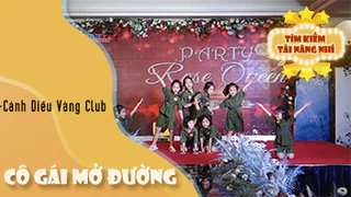Cô Gái Mở Đường - Cánh Diều Vàng Club