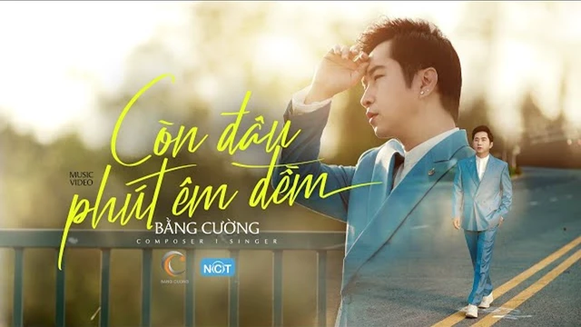 Còn Đâu Phút Êm Đềm - Bằng Cường