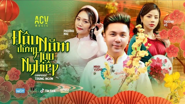 Đầu Năm Đừng Tạo Nghiệp - Minh Vương M4u, Thương Võ, Phương Mai