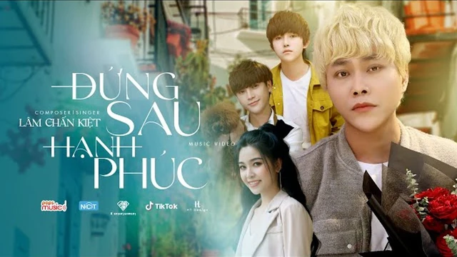 Đứng Sau Hạnh Phúc - Lâm Chấn Kiệt