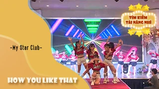 How You Like That - My Star Club