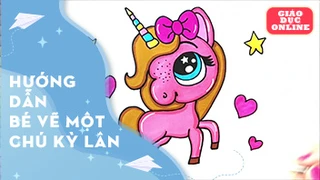 Hướng dẫn bé vẽ một chú kỳ lân