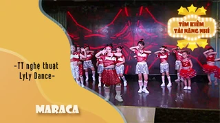 Maraca - TT nghệ thuật LyLy Dance