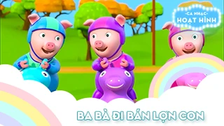 Ca khúc Ba bà đi bán lợn con