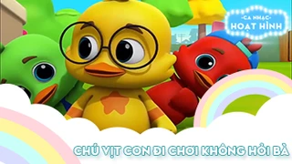 Ca khúc Chú vịt con đi chơi không hỏi bà