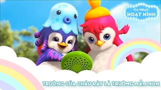 Ca khúc Trường của cháu đây là trường mầm non