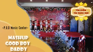 Mashup Good Boy - Daddy - P.O.D Music Center