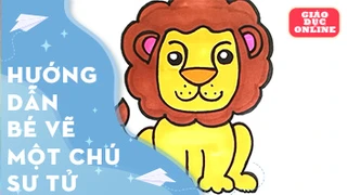 Hướng dẫn bé vẽ một chú sư tử