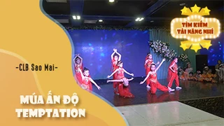 Múa Ấn Độ Kids Temptation - CLB Sao Mai