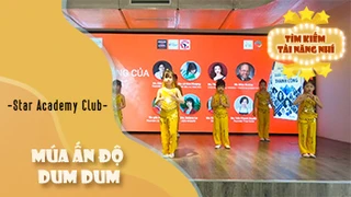 Múa Ấn Độ Dum Dum - Star Academy Club