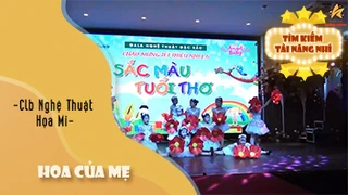 Hoa Của Mẹ - CLB Nghệ Thuật Họa Mi