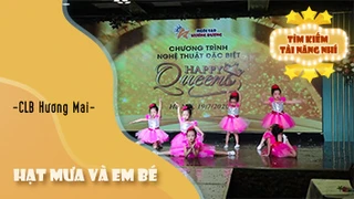 Hạt Mưa Và Em Bé - CLB Hương Mai