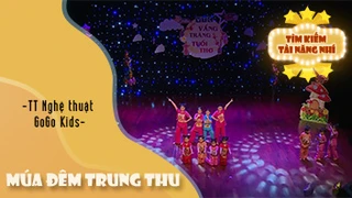 Múa Đêm Trung Thu - TT Nghệ thuật GoGo Kids 