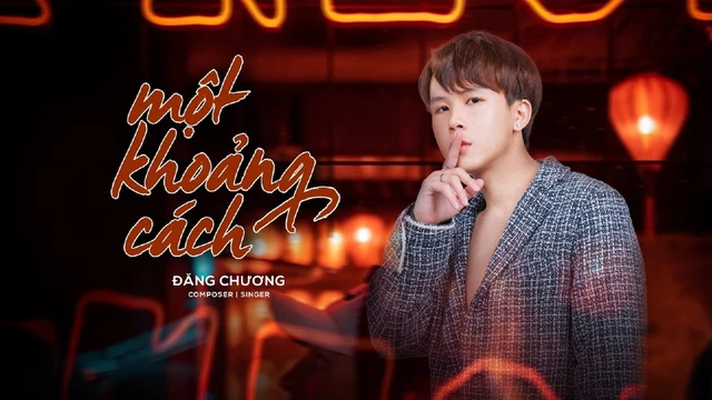 Một Khoảng Cách - Đăng Chương