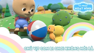 Ca khúc Chú vịt con đi chơi không hỏi bà