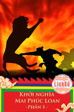 Khởi nghĩa Mai Phúc Loan - Phần 1