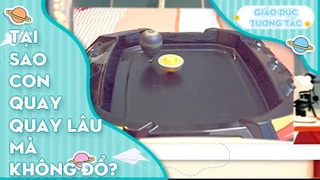 Tại sao con quay quay lâu mà không đổ?