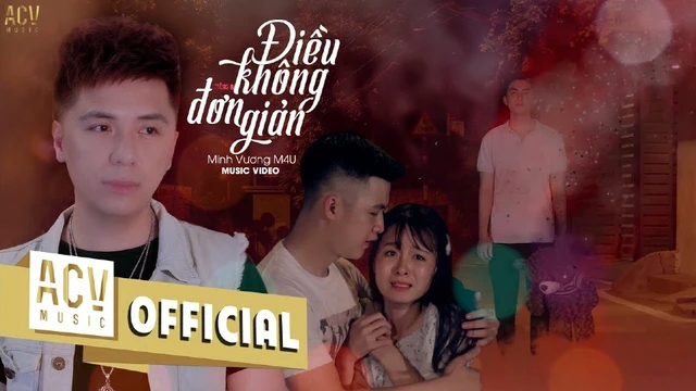 Điều Không Đơn Giản - Minh Vương M4u