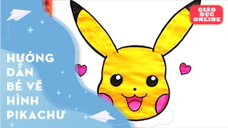 Hướng dẫn bé vẽ chú mèo Pikachu