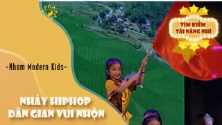 Nhảy Hiphop Dân gian vui nhộn - Nhóm Modern Kids