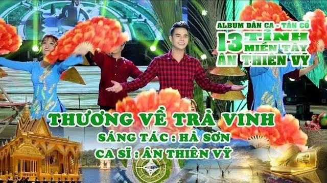Thương Về Trà Vinh - Ân Thiên Vỹ