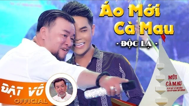 Áo Mới Cà Mau - Ân Thiên Vỹ, Đạt Võ