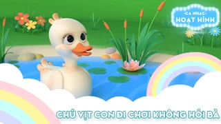 Ca khúc Chú vịt con đi chơi không hỏi bà