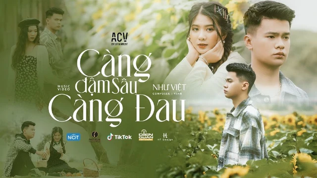 Càng Đậm Sâu Càng Đau - Như Việt, Acv