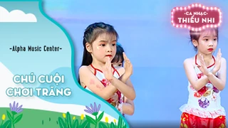 Ca khúc Chú cuội chơi trăng - Biểu diễn Alpha Music Center