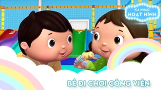 Ca khúc Bé đi chơi công viên