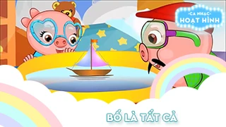 Ca khúc Bố là tất cả