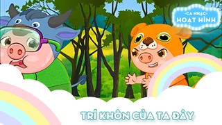 Ca khúc Trí khôn của ta đây