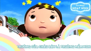 Ca khúc Trường của cháu đây là trường mầm non