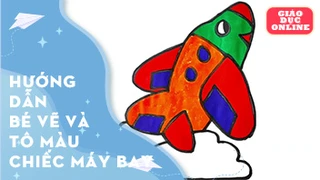 Hướng dẫn bé vẽ và tô màu chiếc máy bay