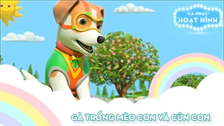 Ca khúc Gà trống mèo con và cún con